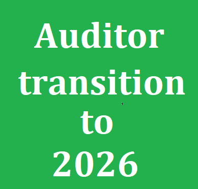 Auditor Transition to 2026 Revision